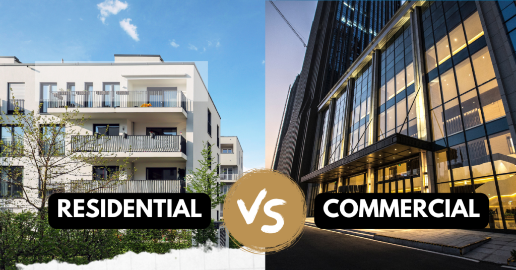Differences Between Commercial and Residential Buildings